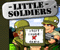Little Soldiers - Action Game