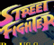 Street Fighter -  Fight Game