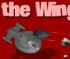The Wing - Action Game